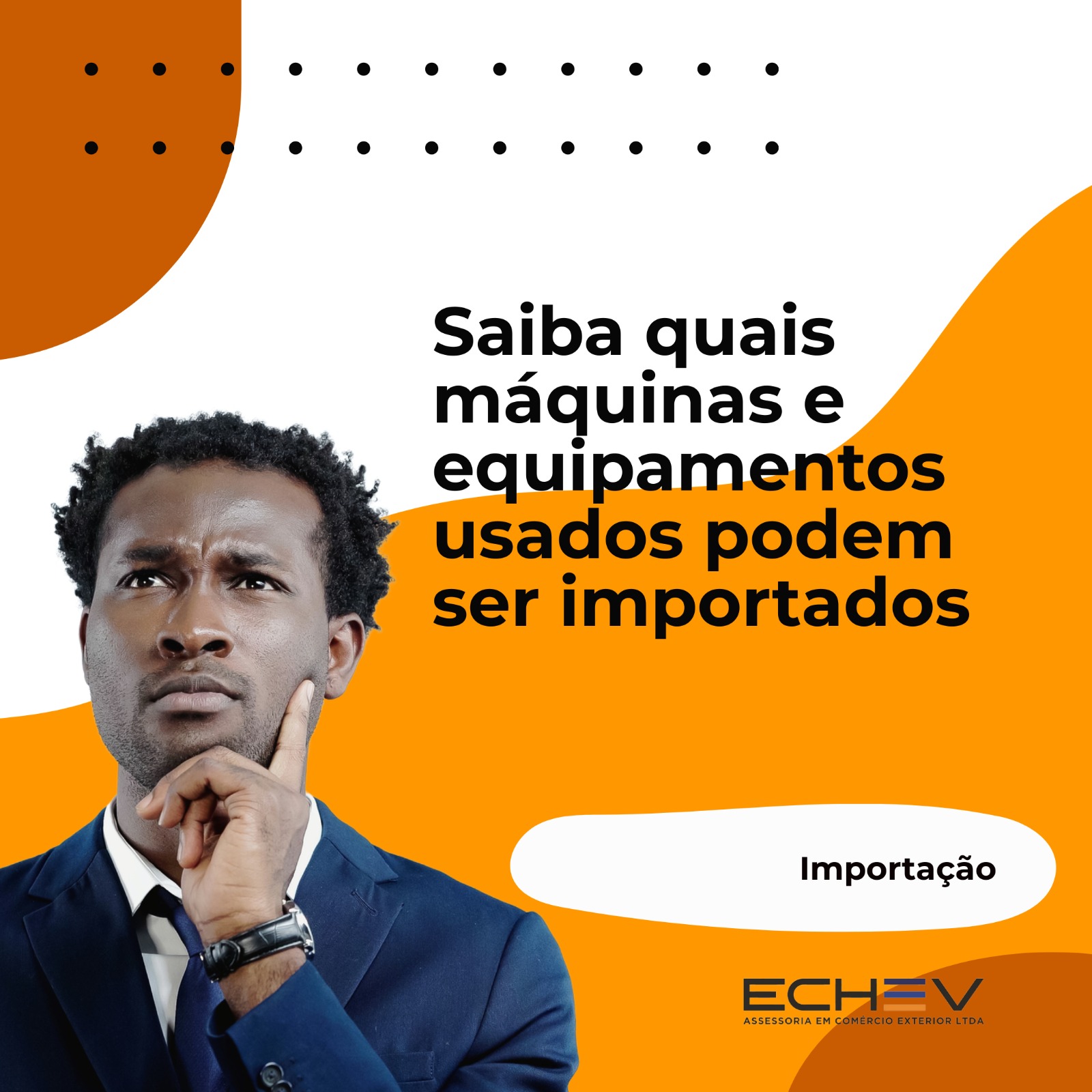 Importação de máquinas e equipamentos usados